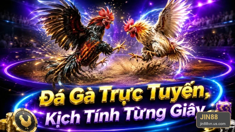 Đá Gà Trực Tuyến Tại JIN88: Phân Biệt Giải Trí Có Kiểm Soát Với Chạy Theo Thua Lỗ – jin88vn.us.com